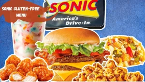 Sonic Gluten-Free Menu 2 Sonic Gluten-Free Menu.1 (1)